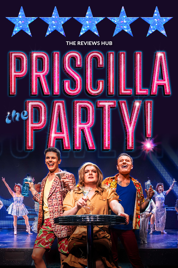 Priscilla The Party! tickets and information